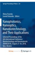 Nanophotonics, Nanooptics, Nanobiotechnology, and Their Applications