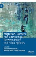 Migration, Borders and Citizenship