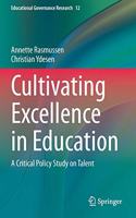 Cultivating Excellence in Education