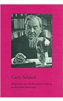 Carlo Schmid. Mitgestalter Der Nachkriegsentwicklung Im Deutschen Sudwesten