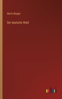deutsche Wald