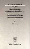 Alterssicherung in Der Europaischen Union IV