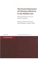 The Social Dimension of Christian Missions in the Middle East