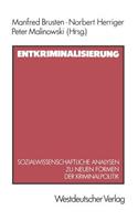 Entkriminalisierung