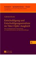 Entschuldigung und Entschuldigungsannahme im Taeter-Opfer-Ausgleich