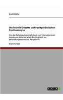Technik-Debatte in der zeitgenössischen Psychoanalyse