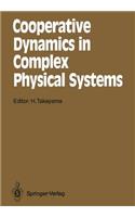 Cooperative Dynamics in Complex Physical Systems