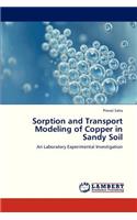Sorption and Transport Modeling of Copper in Sandy Soil