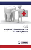 Furcation Involvement and Its Management