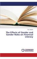 Effects of Gender and Gender Roles on Financial Literacy