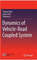 Dynamics of Vehicle-Road Coupled System