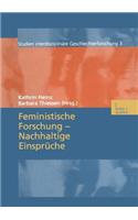 Feministische Forschung -- Nachhaltige Einsprüche