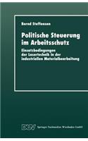 Politische Steuerung Im Arbeitsschutz