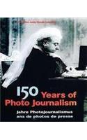 150 Years of Photo Journalism