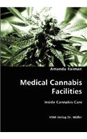 Medical Cannabis Facilities