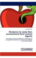 Resitance to some Non conventional Pest Control Agents