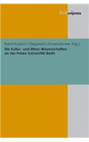 Die Kultur- Und Ethno-Wissenschaften an Der Freien Universitat Berlin