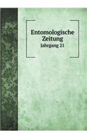 Entomologische Zeitung Jahrgang 21