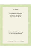 Universal military history of ancient times Part 3