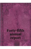 Forty-Fifth Annual Report