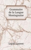 Grammaire de la Langue Montagnaise