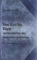 Von Kiel bis Kapp