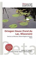 Octagon House (Fond Du Lac, Wisconsin): (English)