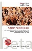 Adolph Kummernuss: (German)