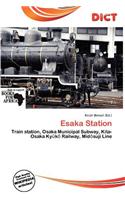 Esaka Station: (English)
