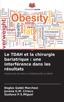 TDAH et la chirurgie bariatrique