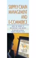 Supply Chain Management and E-Commerce