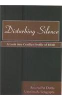 Disturbing Silence