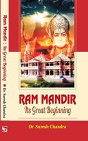 RAM MANDIR ITS GREAT BEGINNING