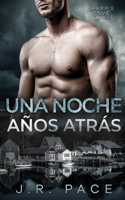 noche años atrás