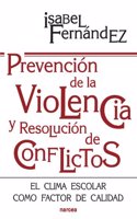 Prevencion de la Violencia y Resolucion de Conflictos
