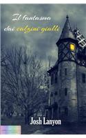 Il fantasma dai calzini gialli