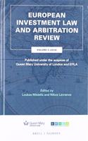 European Investment Law and Arbitration Review