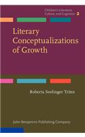 Literary Conceptualizations of Growth