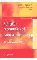 Political Economies of Landscape Change
