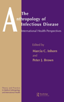 Anthropology of Infectious Disease