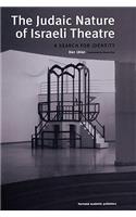 The Judaic Nature of Israeli Theatre