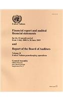 Financial Report and Audited Financial Statements for the 12 Month Period from 1 July 2008 to 30 June 2009 and Report of the Board of Auditors