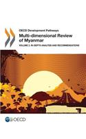 OECD Development Pathways Multi-dimensional Review of Myanmar