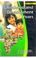 Childhood And Development Years