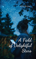 A Field of Delightful Stars