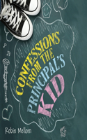 Confessions from the Principal's Kid