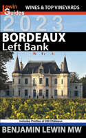 Bordeaux: Left Bank