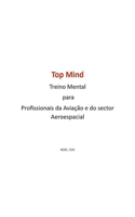 Top Mind Treino Mental para Profissionais da Aviação e do sector Aeroespacial