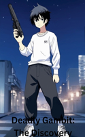 Deadly Gambit: The Discovery(2 Deadly Gambit)