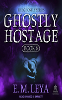 Ghostly Hostage